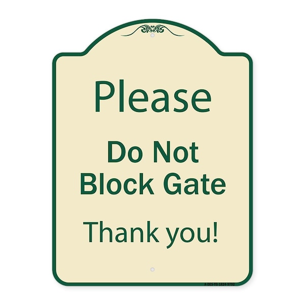 Designer Series-Please Do Not Block Gate Tan & Green Heavy-Gauge Aluminum, 24" x 18", TG-1824-9792